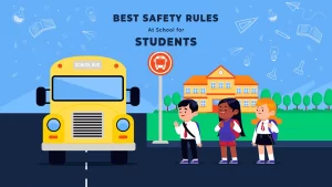 Read more about the article Best Safety Rules at School for Students