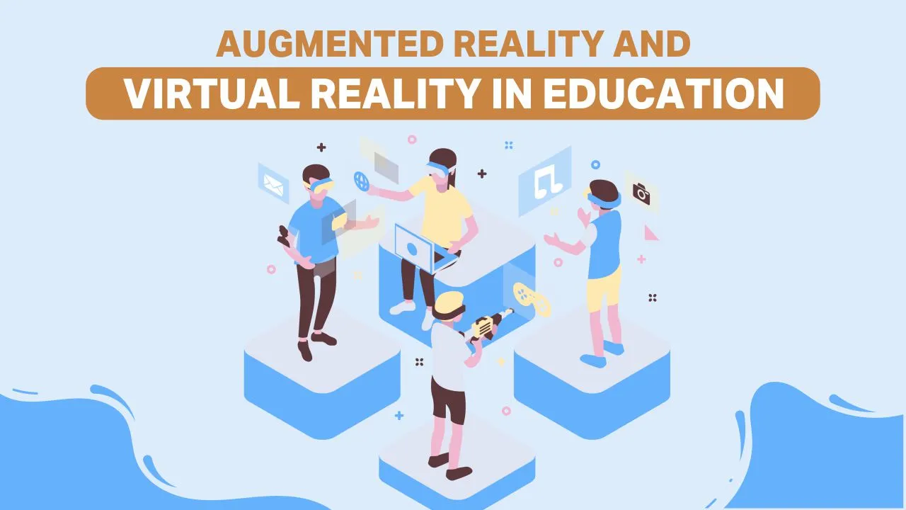 Read more about the article Augmented Reality And Virtual Reality In Education