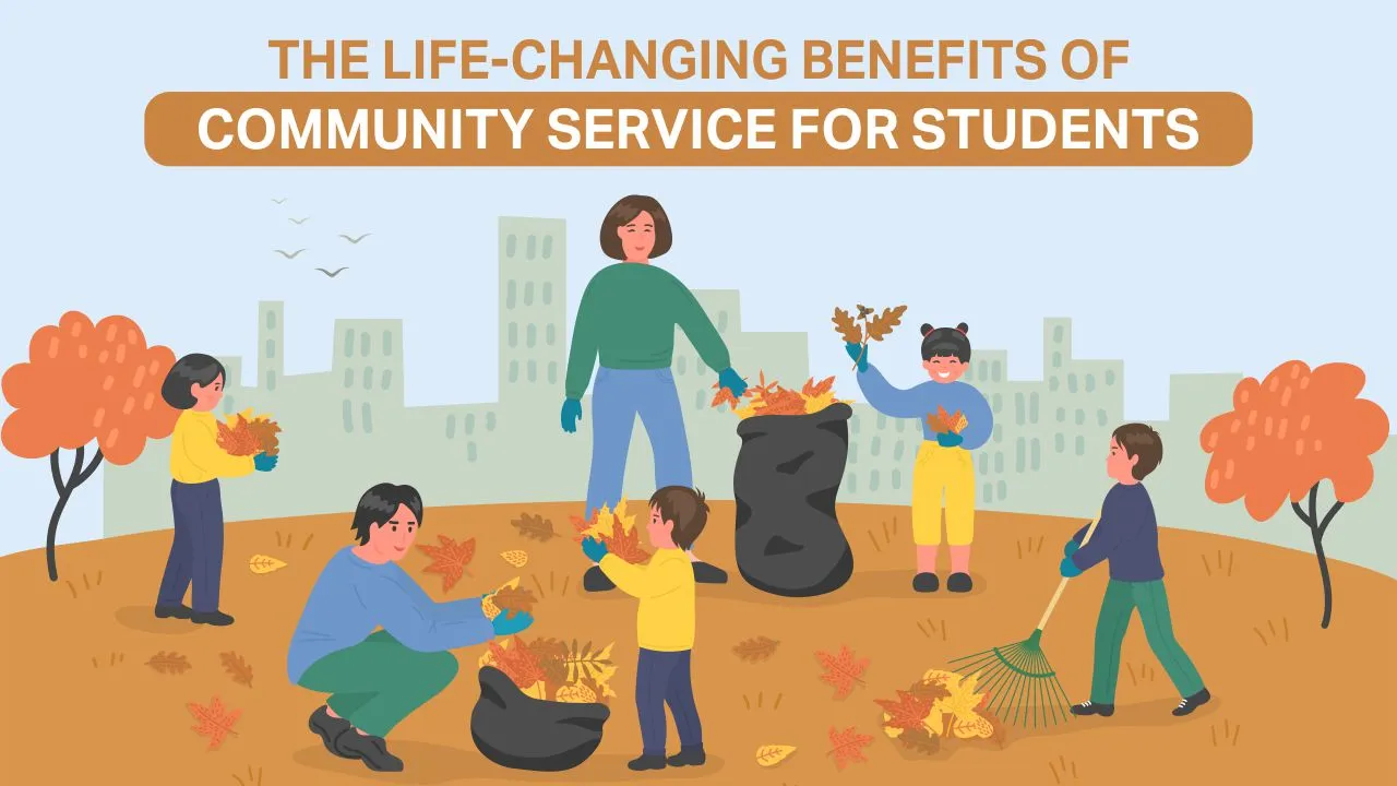 You are currently viewing The Life-Changing Benefits of Community Service for Students