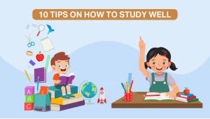 Read more about the article 10 Tips On How To Study Well