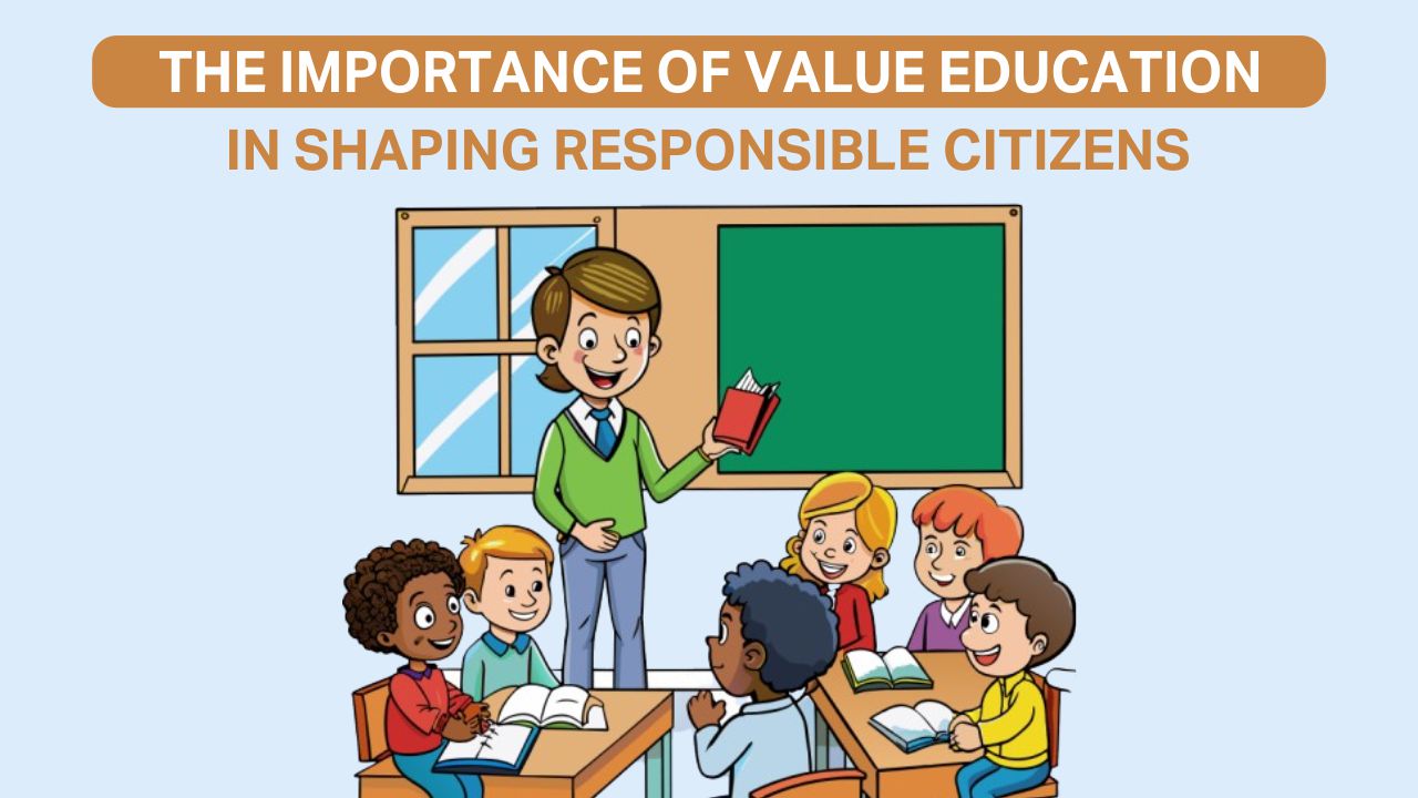 Read more about the article Importance of Value Education