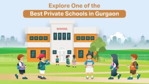 Read more about the article Explore One of the Best Private Schools in Gurgaon