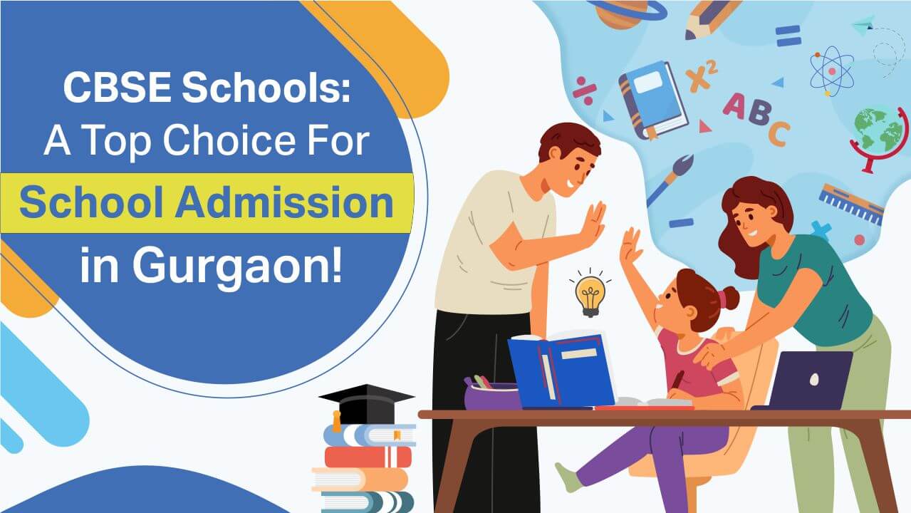 Read more about the article CBSE School Admission Gurgaon: Holistic Education for All!